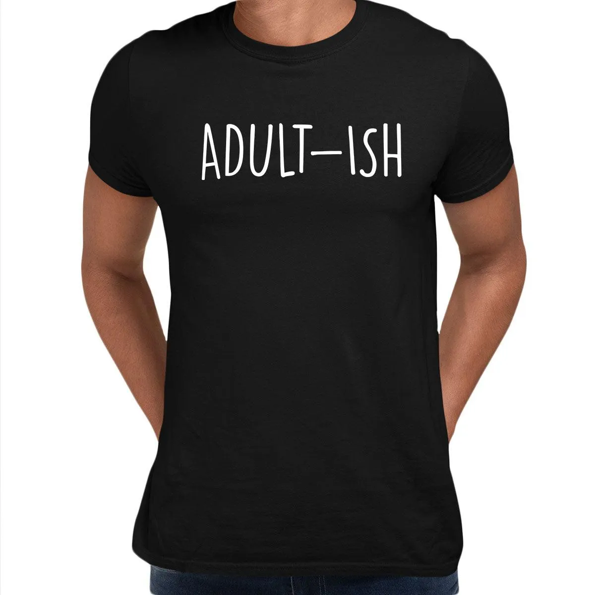 Adult-ish Mens Funny T-Shirt Novelty Joke T-Shirt Rude Gift Him Dad Birthday Slogan Unisex T-Shirt