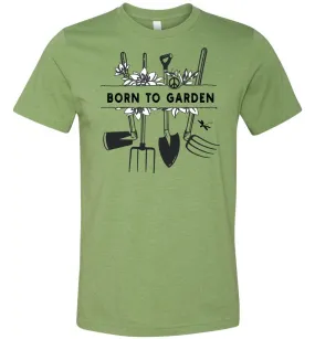 Born To Garden T-shirt
