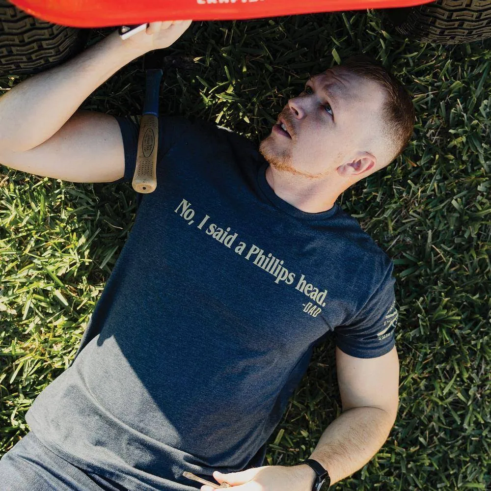 I Said A Phillips Head T-Shirt - Midnight Navy
