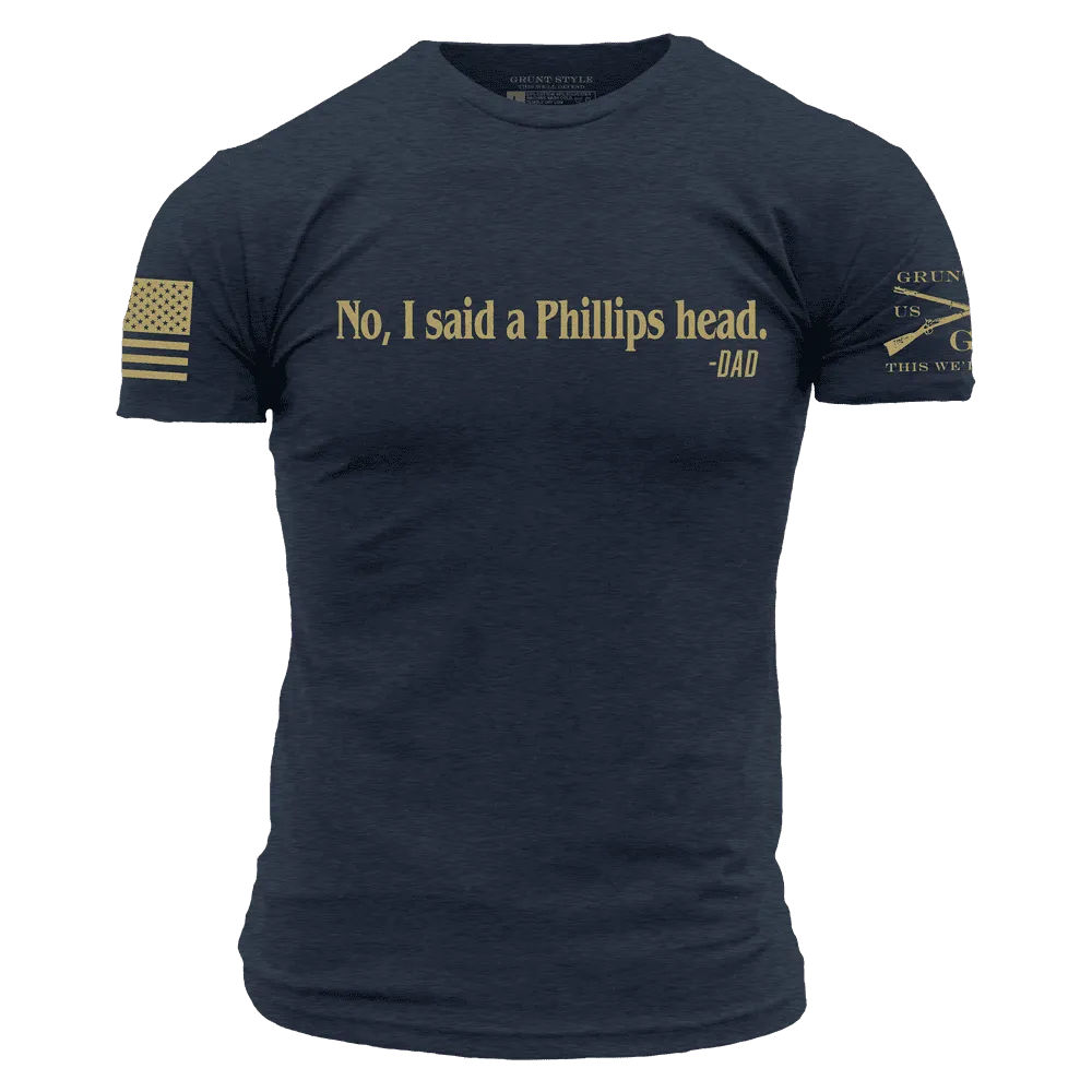 I Said A Phillips Head T-Shirt - Midnight Navy