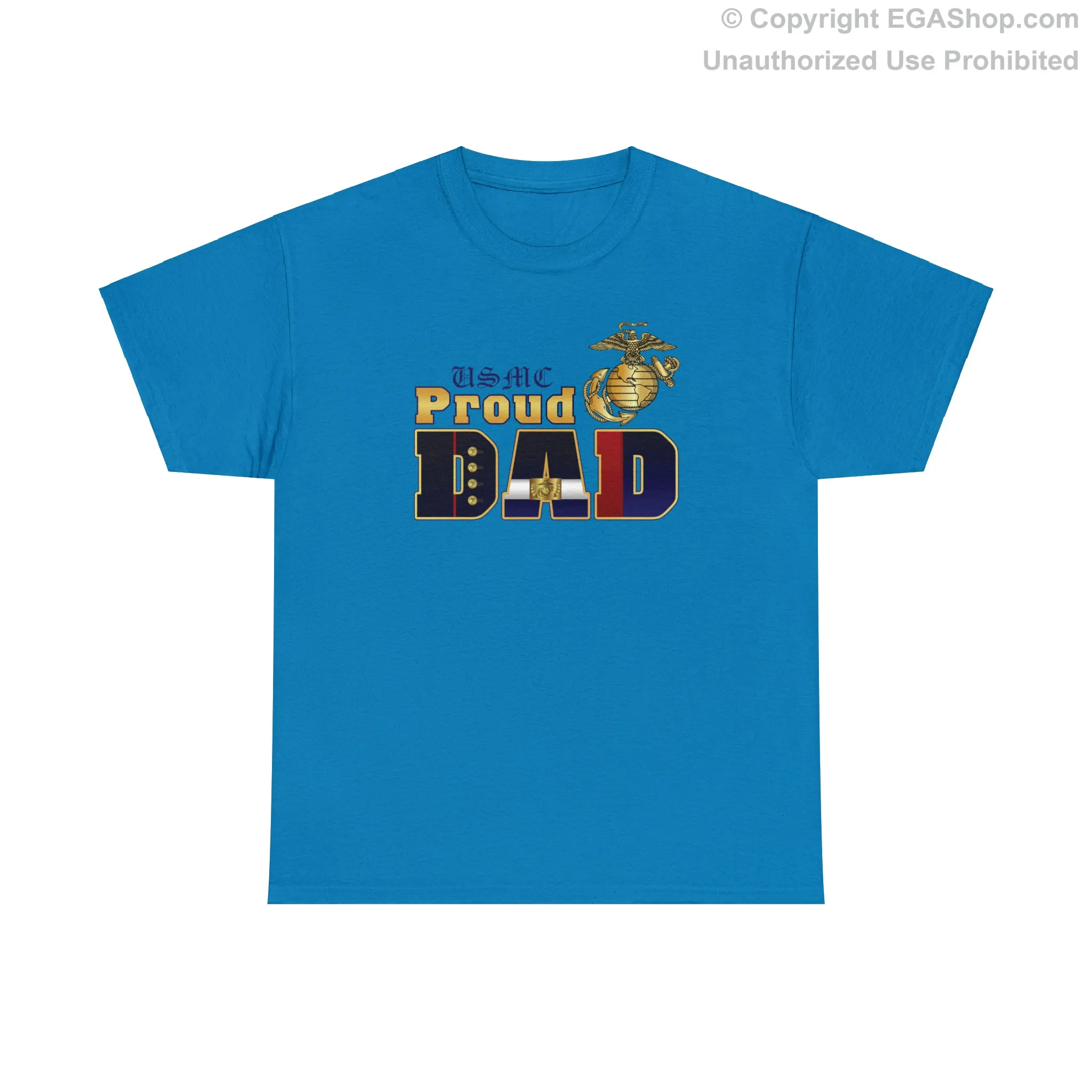 T-Shirt: Dress Blue Proud Dad (Your Choice of Colors)