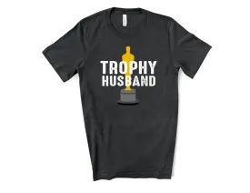 Trophy Husband T-Shirt - Black Heather